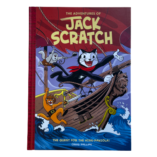 Childrens book The Adventures of Jack Scratch, The Quest for the Hiss-Paniola by Craig Phillips.